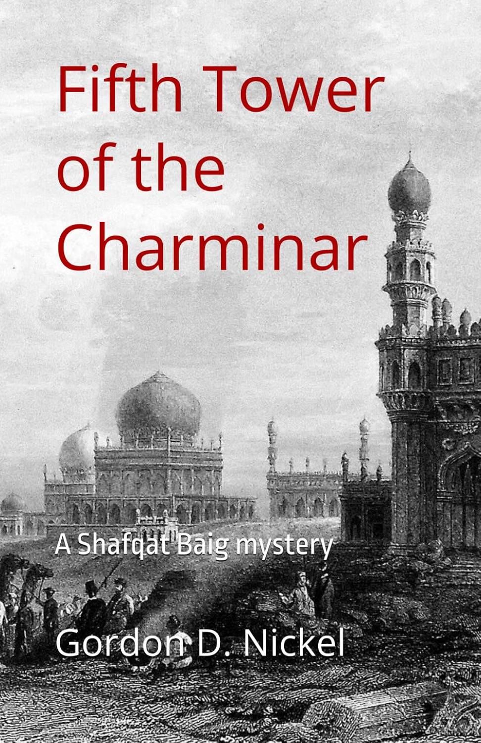 The Fifth Tower of the Charminar — book cover
